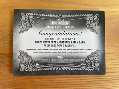 Luis Robert 2022 Topps Reverence Patch Auto /5